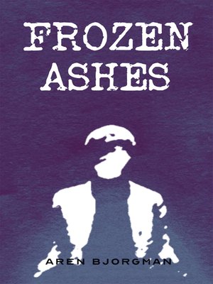 cover image of Frozen Ashes